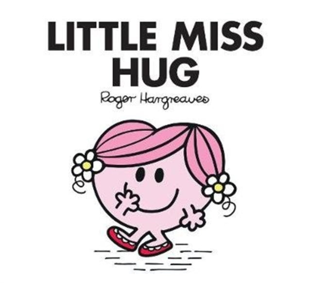 Book cover of: Little Miss Hug