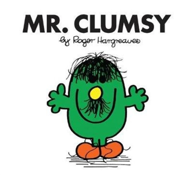 Book cover of: Mr. Clumsy. By: Roger Hargreaves