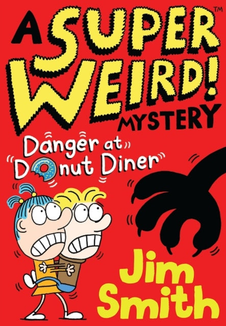 Book cover of: Danger at Donut Diner. By: Jim Smith