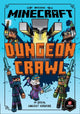 Minecraft: Dungeon Crawl (Woodsword Chronicles #5) 9781405296298 Nick Eliopulos