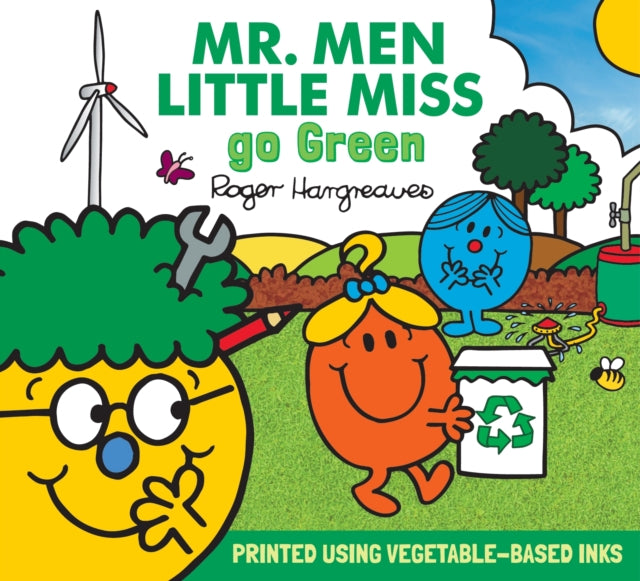 Book cover of: Mr. Men Little Miss go Green. By: Adam Hargreaves