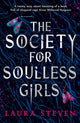 Society for Soulless Girls 9781405296939 Laura Steven