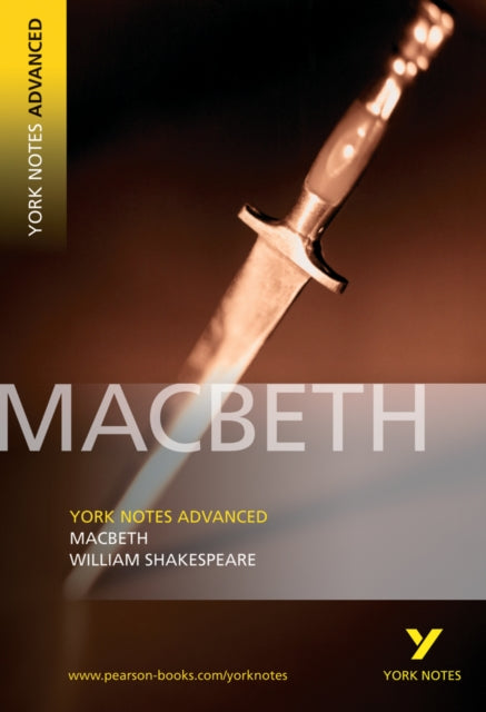 Book cover of: Macbeth (York Notes Advanced) English Literature Study Guide - for 2026, 2027 exams
