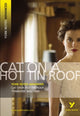 Book cover of: Cat on a Hot Tin Roof (York Notes Advanced) English Literature Study Guide - for 2026, 2027 exams