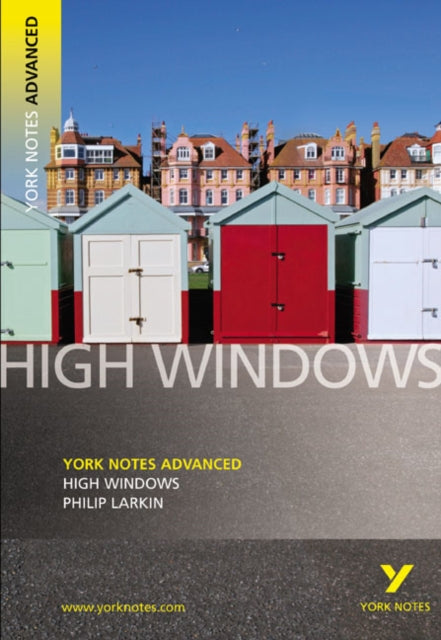 Book cover of: High Windows : York Notes Advanced - for 2026, 2027 exams