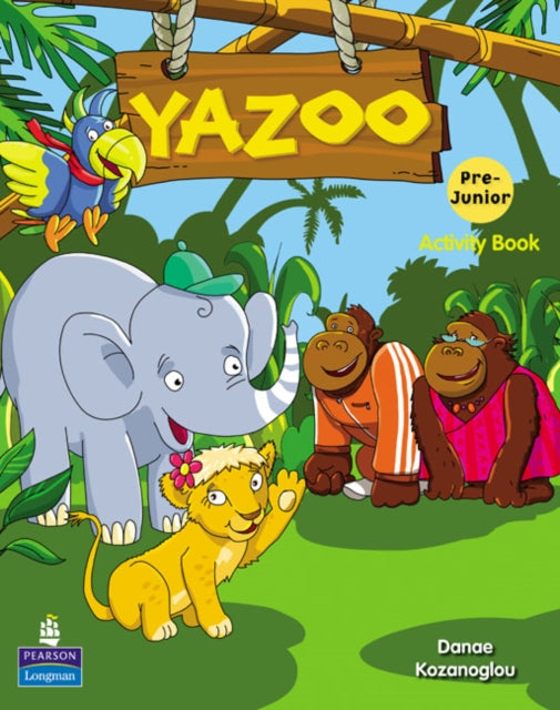 Book cover of: Yazoo Greece Pre Junior Activity Book. By: Danae Kozanoglou