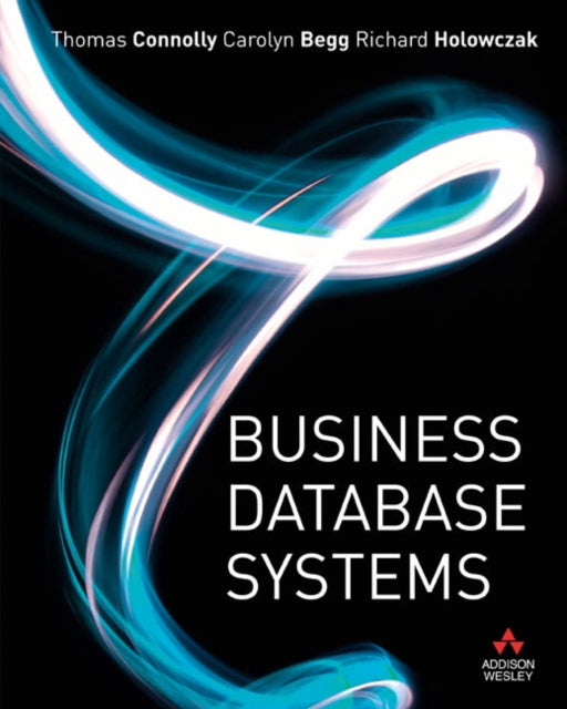 Book cover of: Business Database Systems. By: Thomas Connolly