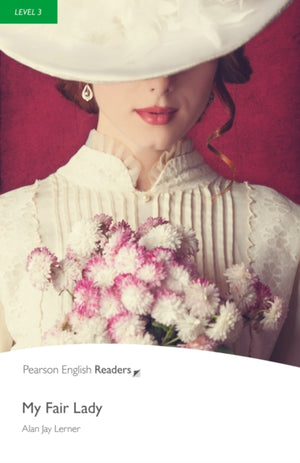 Level 3: My Fair Lady