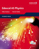 Book cover of: Edexcel A Level Science: AS Physics Students' Book with ActiveBook CD. By: Ann Fullick