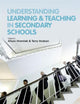 Book cover of: Understanding Learning and Teaching in Secondary Schools. By: Alison Hramiak
