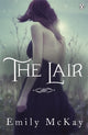 Book cover of: Lair. By: Emily Mckay