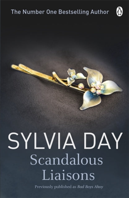 Book cover of: Scandalous Liaisons. By: Sylvia Day