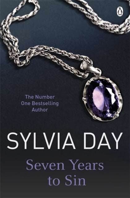 Book cover of: Seven Years to Sin. By: Sylvia Day