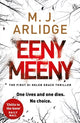 Eeny Meeny, DI Helen Grace 1 9781405914871 M. J. Arlidge