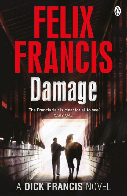 Book cover of: Damage. By: Felix Francis