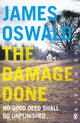 Book cover of: The Damage Done. By: James Oswald