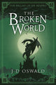 Book cover of: Broken World. By: J. D. Oswald