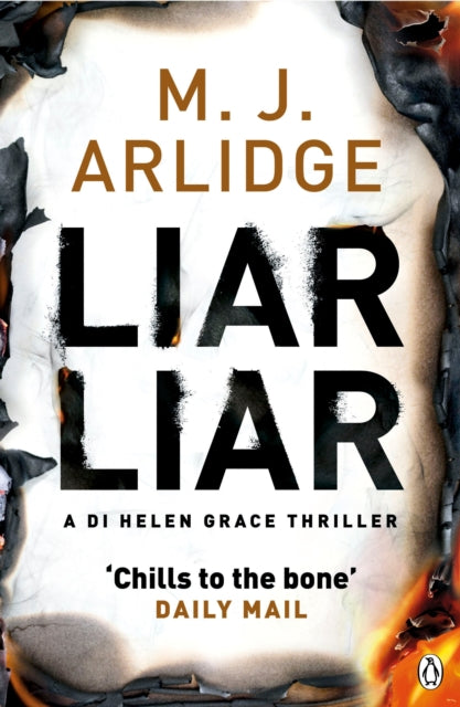 Book cover of: Liar Liar. By: M. J. Arlidge