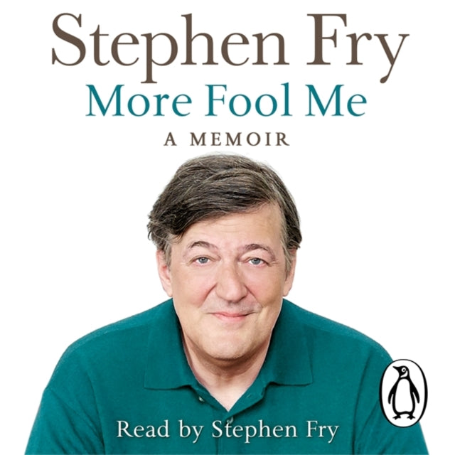 Book cover of: More Fool Me. By: Stephen Fry
