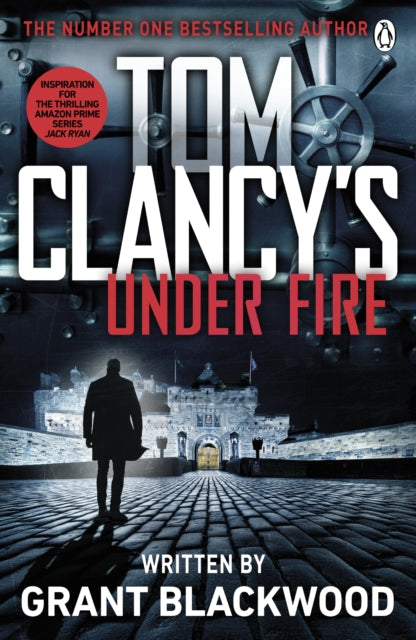 Book cover of: Tom Clancy's Under Fire. By: Grant Blackwood