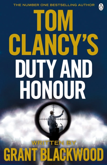 Book cover of: Tom Clancy's Duty and Honour. By: Grant Blackwood
