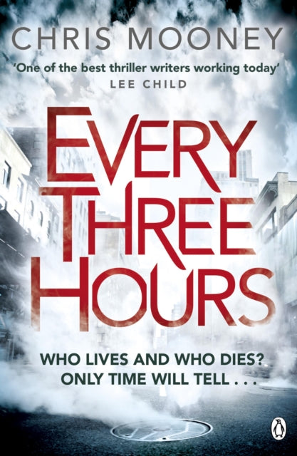 Book cover of: Every Three Hours. By: Chris Mooney