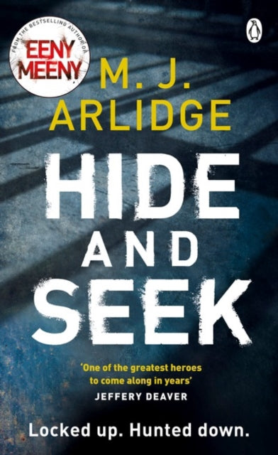 Book cover of: Hide and Seek. By: M. J. Arlidge