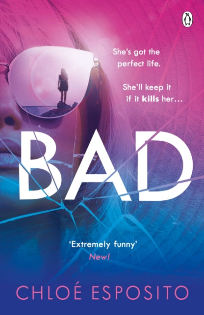 Book cover of: Bad. By: Chloé Esposito