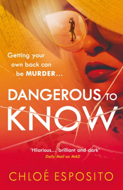 Book cover of: Dangerous to Know. By: Chloé Esposito