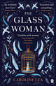 Book cover of: Glass Woman. By: Caroline Lea