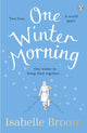 Book cover of: One Winter Morning. By: Isabelle Broom