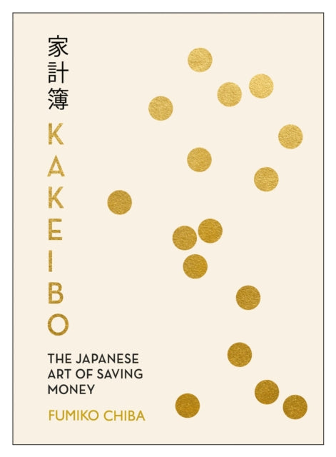 Book cover of: Kakeibo. By: Fumiko Chiba
