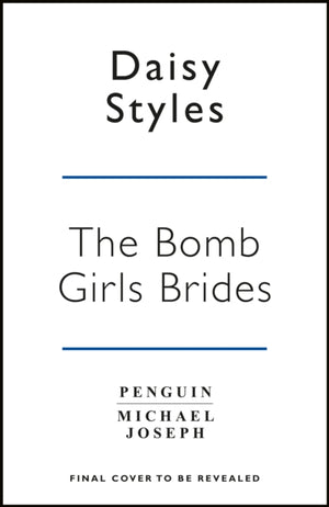 Bomb Girl Brides