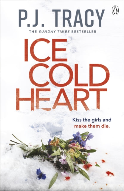 Book cover of: Ice Cold Heart. By: P. J. Tracy