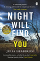 Night Will Find You 9781405940818 Julia Heaberlin