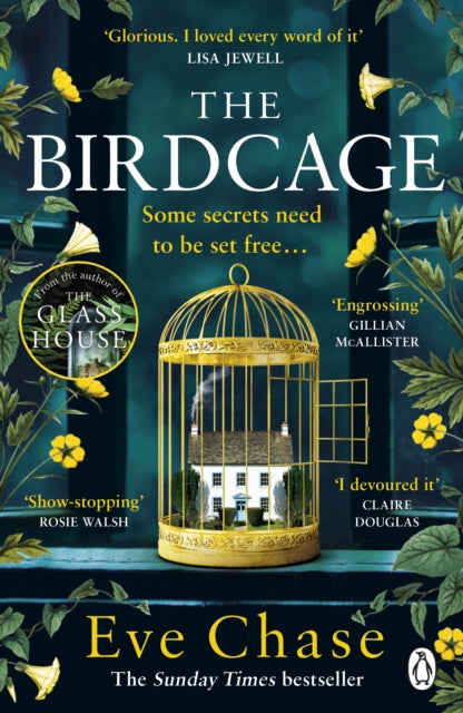 Birdcage, The spellbinding new mystery from the author of Sunday Times bestseller and Richard and Judy pick The Glass House 9781405949699 Eve Chase