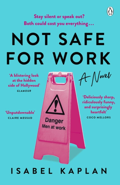 Book cover of: Not Safe For Work. By: Isabel Kaplan