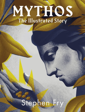 Mythos, The stunningly iIllustrated story