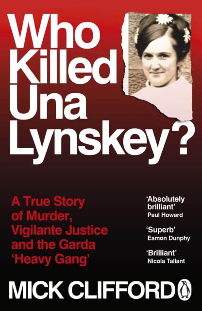 Book cover of: Who Killed Una Lynskey?. By: Mick Clifford