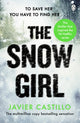 Book cover of: Snow Girl. By: Javier Castillo