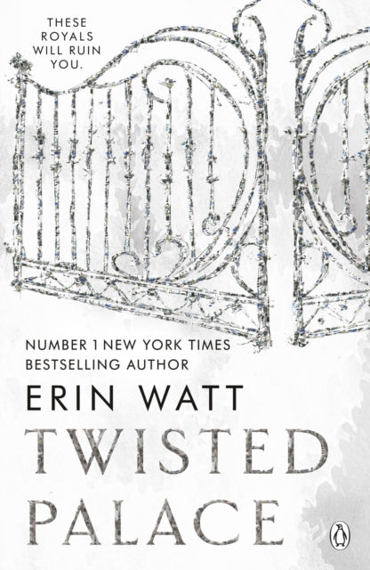 Book cover of: Twisted Palace. By: Erin Watt