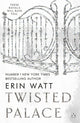 Book cover of: Twisted Palace. By: Erin Watt