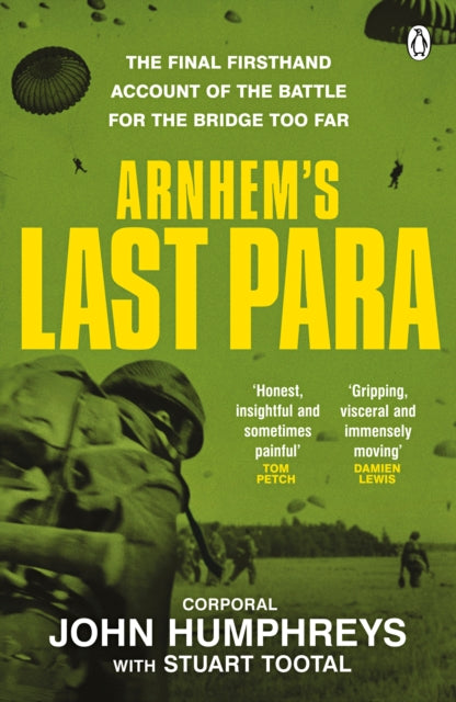 Arnhem’s Last Para 9781405964258 John Humphreys