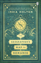 Book cover of: Geographer's Map to Romance