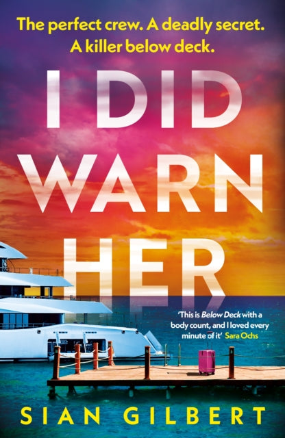 I Did Warn Her 9781405975308 Sian Gilbert