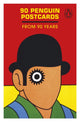 Book cover of: Penguin 90th Anniversary Postcards
