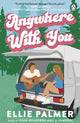 Book cover of: Anywhere With You