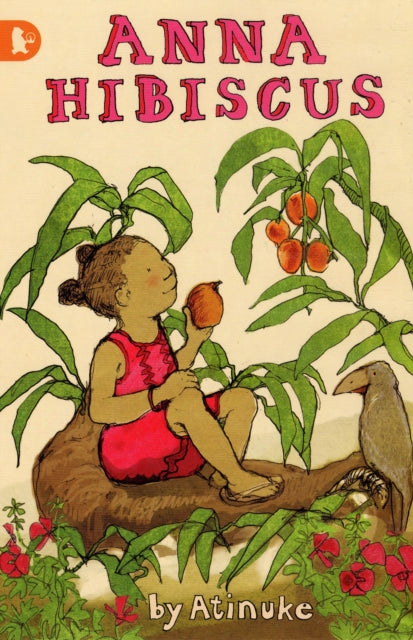 Anna Hibiscus 9781406306552 Atinuke