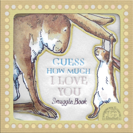 Book cover of: Guess How Much I Love You. By: Sam McBratney