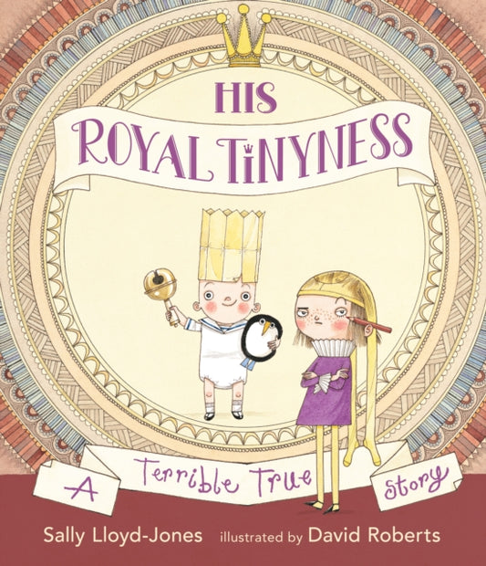 Book cover of: His Royal Tinyness. By: Sally Lloyd-Jones
